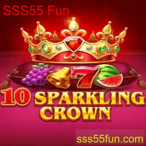 Explorando o Universo do 10SparklingCrown: Uma Aventura de Diversão Com SSS55 Fun