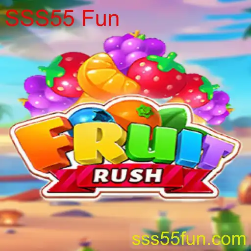 FruitRush: Aventura e Diversão com SSS55 Fun